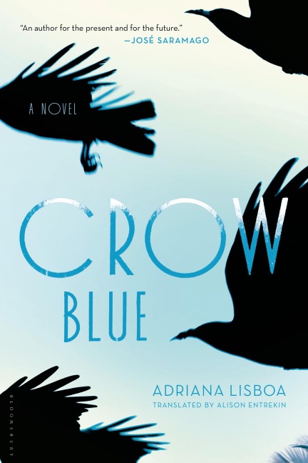 Crow Blue - Adriana Lisboa