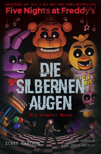 Five Nights at Freddy's - Die silbernen Augen - Scott Cawthon, Kira Breed-Wrisley