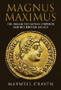 Cover-Bild zum Titel 'Magnus Maximus' von 'Maxwell Craven'