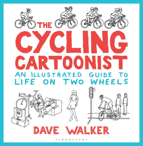 The Cycling Cartoonist - Dave Walker