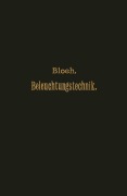 Cover-Bild zum Titel 'Grundzüge der Beleuchtungstechnik' von 'L. Bloch'