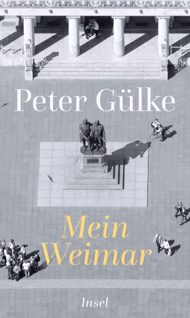 Mein Weimar - Peter Gülke