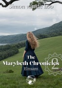Cover-Bild zum Titel 'The Marybeth Chronicles 2: Einsam' von 'Simon van de Loo'