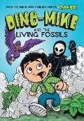 Cover-Bild zum Titel 'Dino-Mike and the Living Fossils' von 'Franco Aureliani'