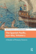 Cover-Bild zum Titel 'The Spanish Pacific, 1521-1815, Volume 2' von ''