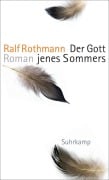 Cover-Bild zum Titel 'Der Gott jenes Sommers' von 'Ralf Rothmann'