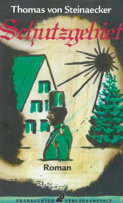 Schutzgebiet - Thomas von Steinaecker