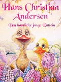 Cover-Bild zum Titel 'Das hässliche junge Entlein' von 'Hans Christian Andersen'