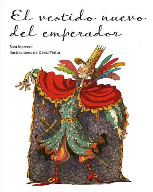 Vestido Nuevo del Emperador, El - Sara Marconi