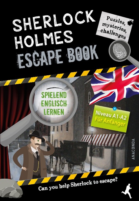 Sherlock Holmes Escape Book. Spielend Englisch lernen - für Anfänger Sprachniveau A1-A2 - Gilles Saint-Martin