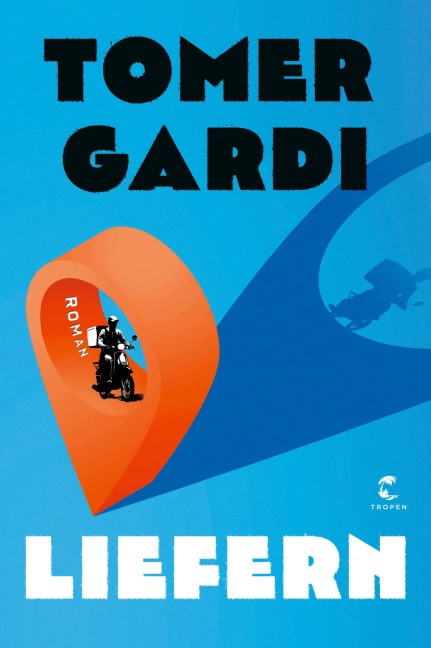 Liefern - Tomer Gardi