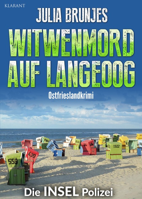 Witwenmord auf Langeoog. Ostfrieslandkrimi - Julia Brunjes