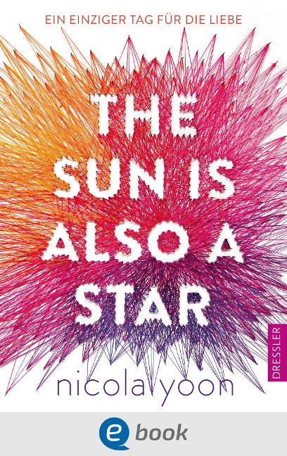 The Sun Is Also a Star - Nicola Yoon