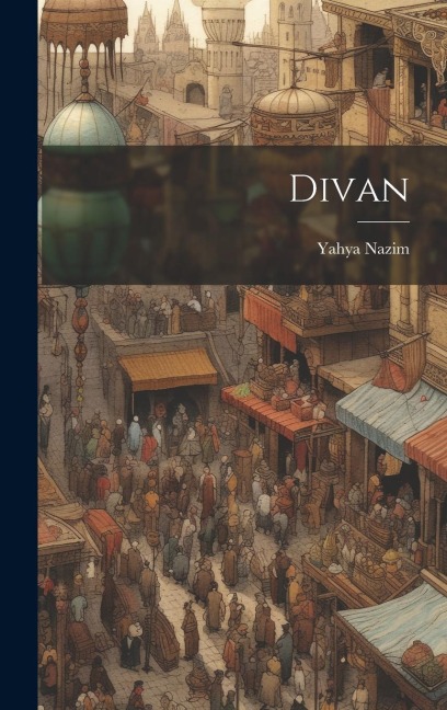 Divan - Yahya Nazim