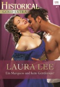 Cover-Bild zum Titel 'Ein Marquess und kein Gentleman?' von 'Laura Lee'