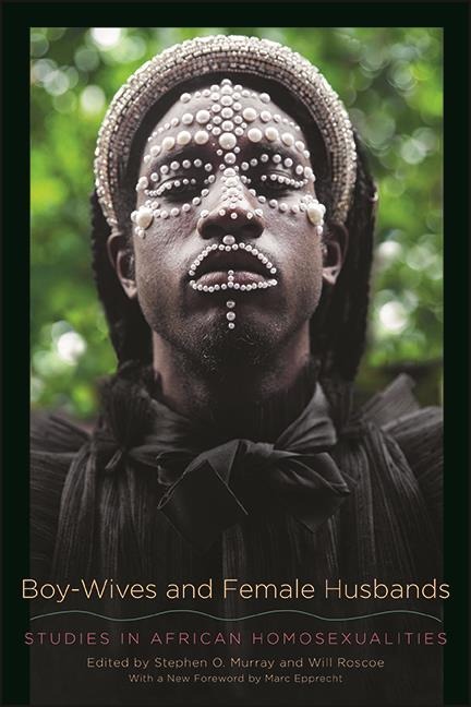 Boy-Wives and Female Husbands - 