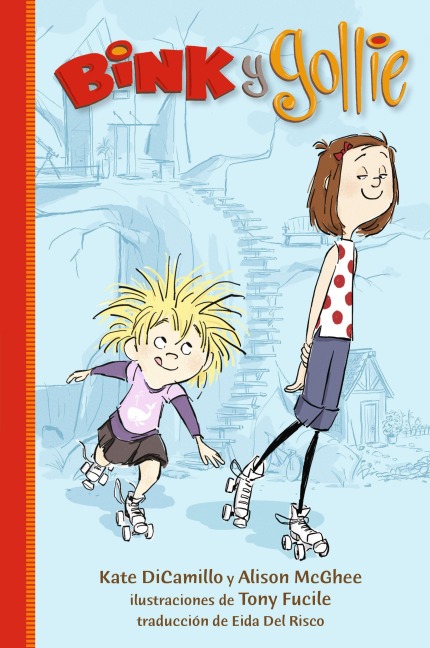 Bink Y Gollie - Kate DiCamillo, Alison McGhee