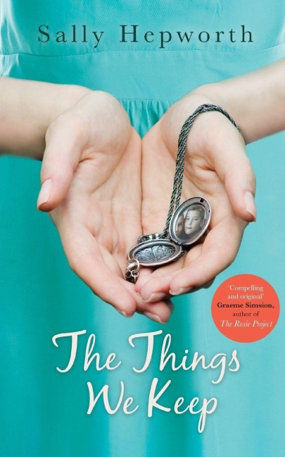 The Things We Keep - Sally Hepworth