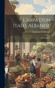 Cover-Bild zum Titel 'L'arpa D'un Italo-albanese: Poesie Varie...' von 'Leonardo De Martino'