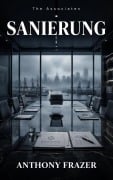 Cover-Bild zum Titel 'Sanierung' von 'Anthony Frazer'