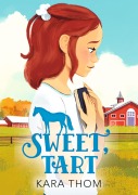 Cover-Bild zum Titel 'Sweet, Tart' von 'Kara Thom'