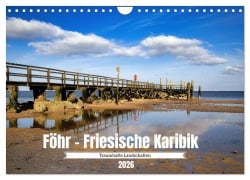 Cover-Bild zum Titel 'Föhr - Friesische Karibik (Wandkalender 2026 DIN A4 quer), CALVENDO Monatskalender' von 'Thorsten Kleinfeld'