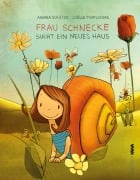 Cover-Bild zum Titel 'Frau Schnecke sucht ein neues Haus' von 'Andrea Schütze'