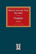 Cover-Bild zum Titel 'Revolutionary War Records Virginia' von 'Gaius Marcus Brumbaugh'
