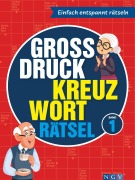 Cover-Bild zum Titel 'Großdruck Kreuzworträtsel Band 1 -  Rätselbuch für Senioren & Rentner mit großer Schrift' von ''