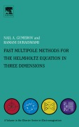 Cover-Bild zum Titel 'Fast Multipole Methods for the Helmholtz Equation in Three Dimensions' von 'Nail A Gumerov, Ramani Duraiswami'