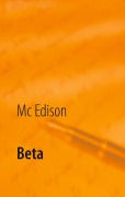 Cover-Bild zum Titel 'Beta' von 'Mc Edison'