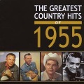 Cover-Bild zum Titel 'The Greatest Country Hits Of 1955' von 'Various Artists'
