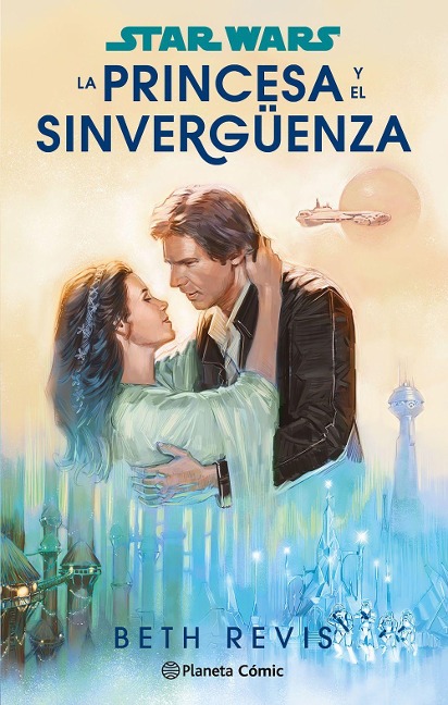 Star Wars. La princesa y el sinvergüenza (novela) - 