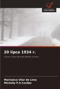 Cover-Bild zum Titel '20 lipca 1934 r.' von 'Marinalva Vilar de Lima, Michelly P. S. Cordão'