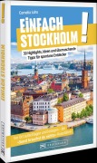 Cover-Bild zum Titel 'Einfach Stockholm!' von 'Cornelia Lohs'