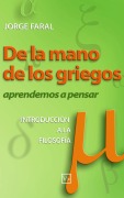 Cover-Bild zum Titel 'De la mano de los griegos' von 'Jorge Faral'