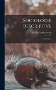 Cover-Bild zum Titel 'Sociologie Descriptive' von 'Cyrille Van Overbergh'