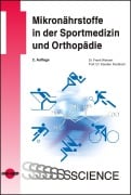 Cover-Bild zum Titel 'Mikronährstoffe in der Sportmedizin und Orthopädie' von 'Frank Weinert, Karsten Knobloch'