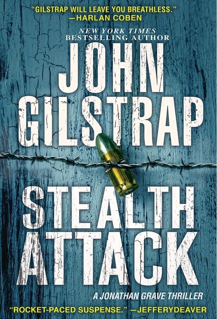 Stealth Attack - John Gilstrap