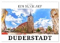 Ein Blick auf Duderstadt (Wandkalender 2025 DIN A2 quer), CALVENDO Monatskalender - Markus W. Lambrecht