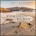 Cover-Bild zum Titel 'Women of the Dunes Lib/E' von 'Sarah Maine'