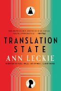 Cover-Bild zum Titel 'Translation State' von 'Ann Leckie'
