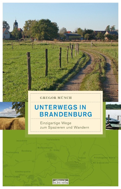 Unterwegs in Brandenburg - Gregor Münch