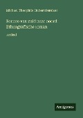 Borneo van zuid naar noord: Ethnografische roman - Michael Theophile Hubert Perelaer