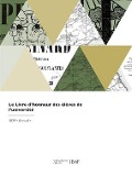 Cover-Bild zum Titel 'Le Livre d'honneur des élèves de l'université' von 'Adrien Jarry de Mancy'