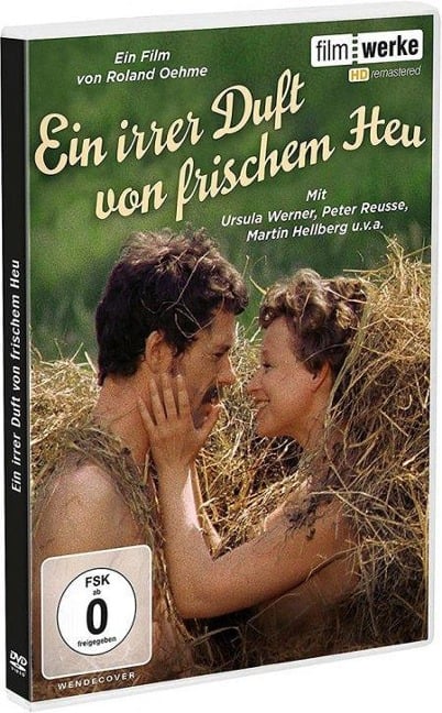 Ein irrer Duft von frischem Heu - Roland Oehme, Rudi Strahl, Günther Fischer