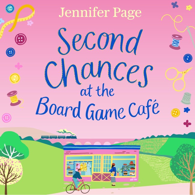 Second Chances at the Board Game Cafe - Jennifer Page