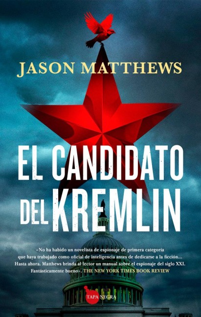 Candidato del Kremlin, El - Jason Matthews