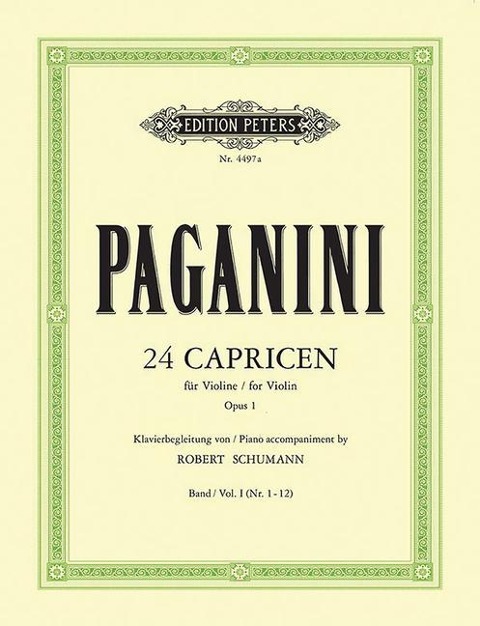 Piano Accompaniment by Robert Schumann to 24 Caprices Op. 1 - Niccolò Paganini, Robert Schumann