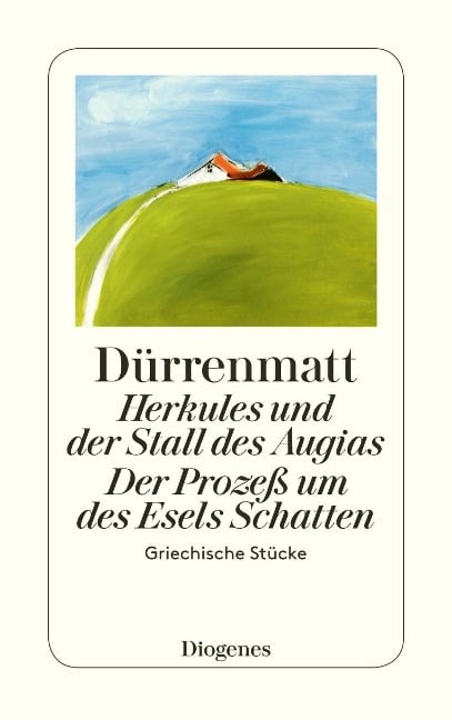 Herkules und der Stall des Augias / Der Prozess um des Esels Schatten - Friedrich Dürrenmatt
